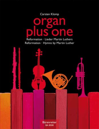 Organ plus one - Reformation